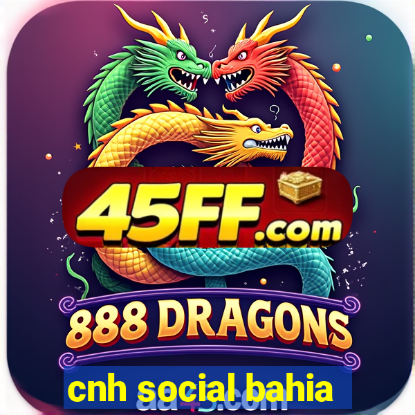 cnh social bahia